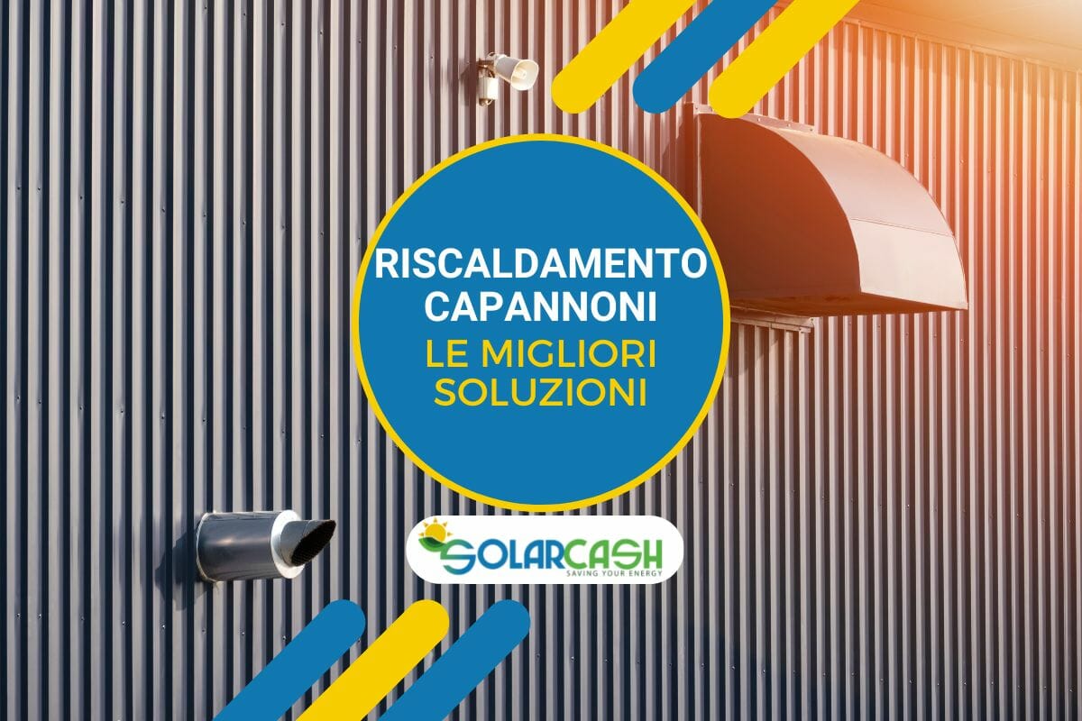 Alla scoperta delle migliori soluzioni per il riscaldamento dei capannoni che ti permetteranno di risparmiare sulle bollette del gas