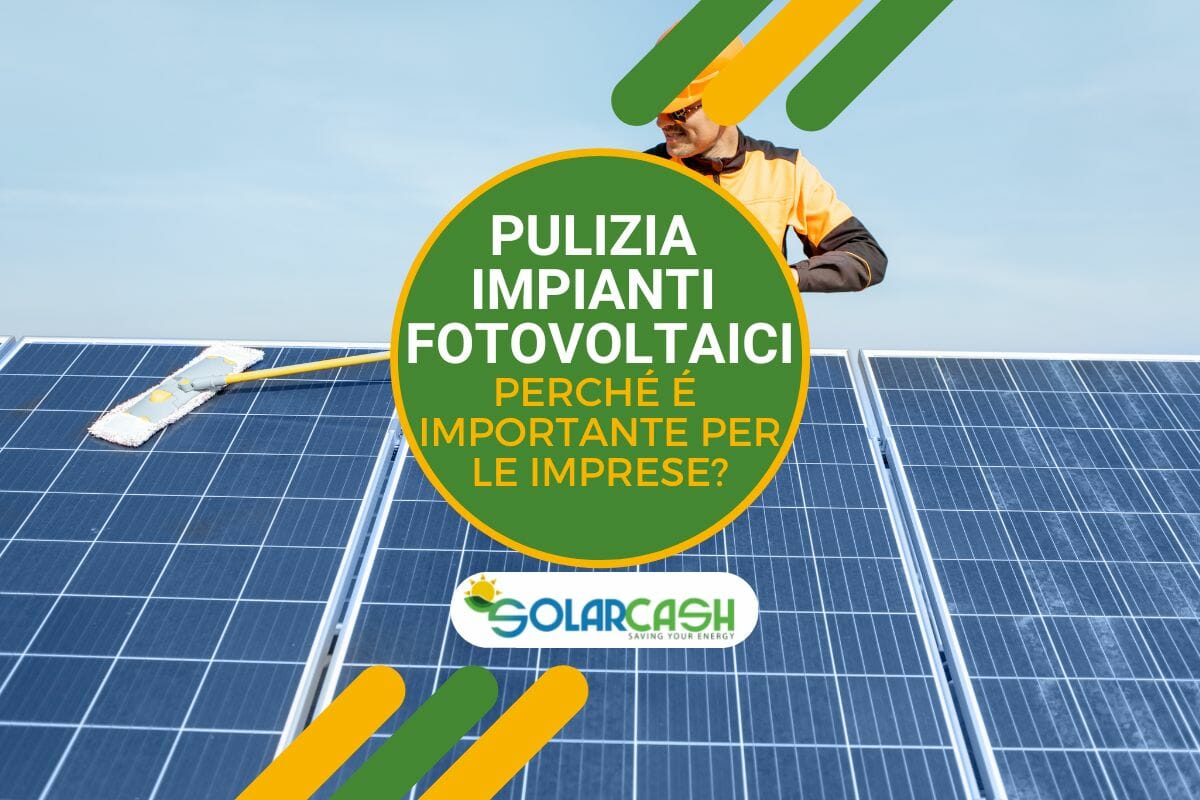 La pulizia degli impianti fotovoltaici delle imprese aiuta a massimizzarne il rendimento ed a mantenerne alta l'efficienza.
