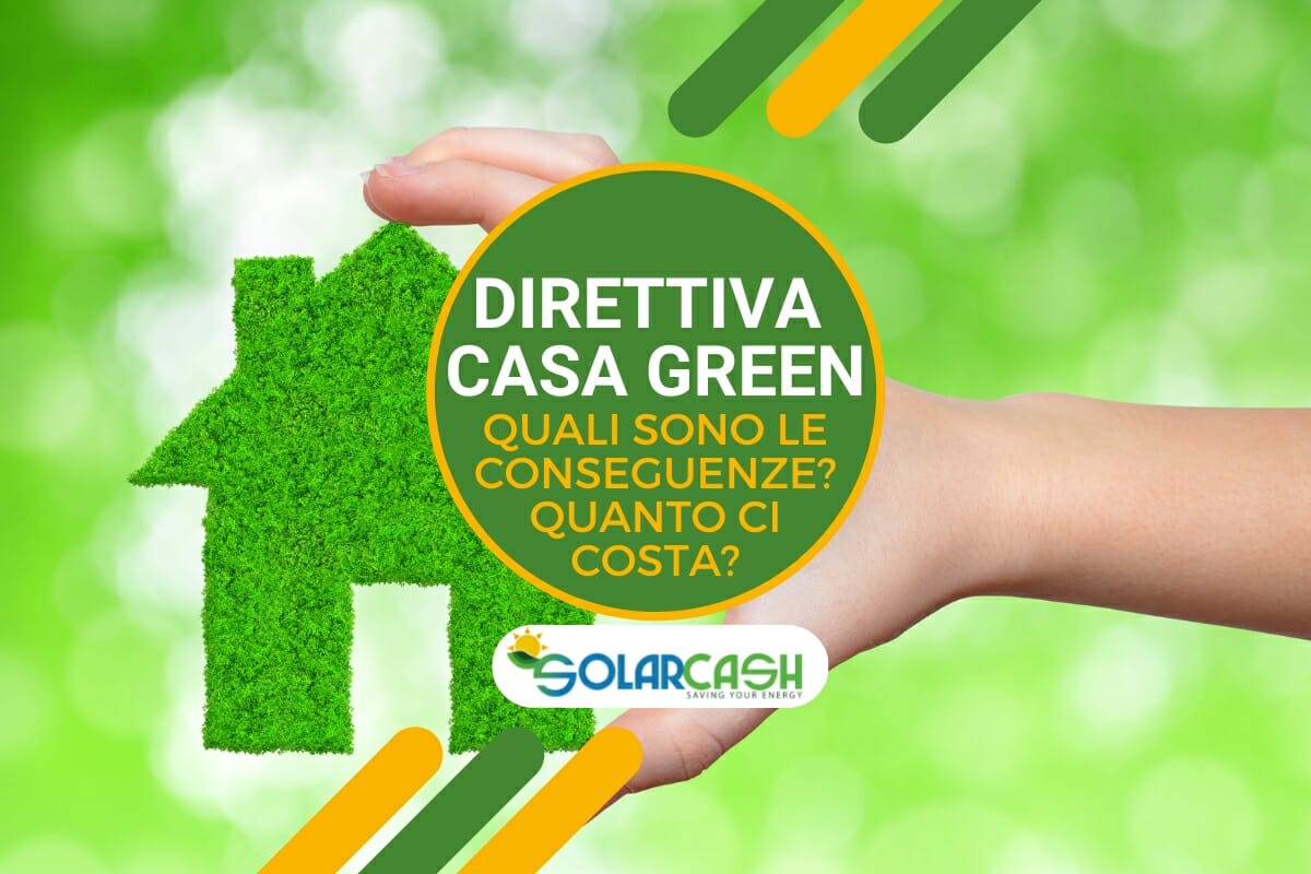 Cessione del credito no, Direttiva Casa Green si. Ma quanto ci costa?