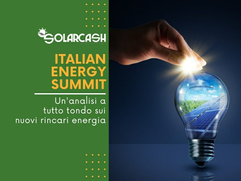 Italian Energy Summit: un'analisi a tutto tondo sui nuovi rincari energia